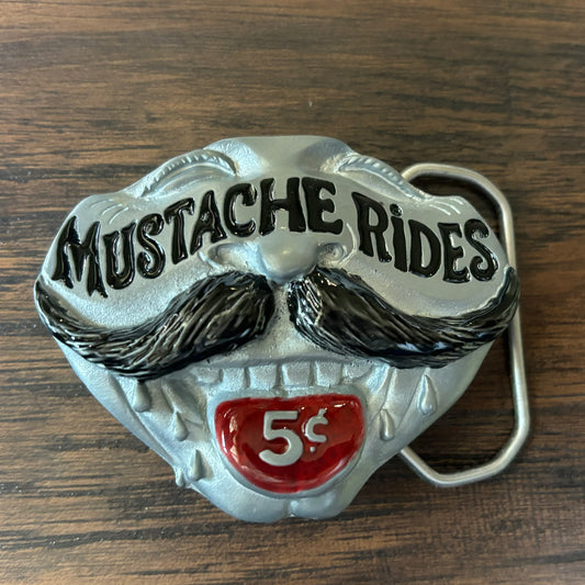 1982 Vintage Novelty Belt Buckle “Mustache Rides 5 Cents” | The Great American Buckle Co.