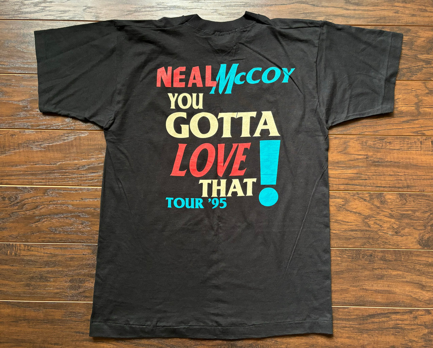 1995 Vintage Neal McCoy “You Gotta Love That” Concert Tour T-Shirt