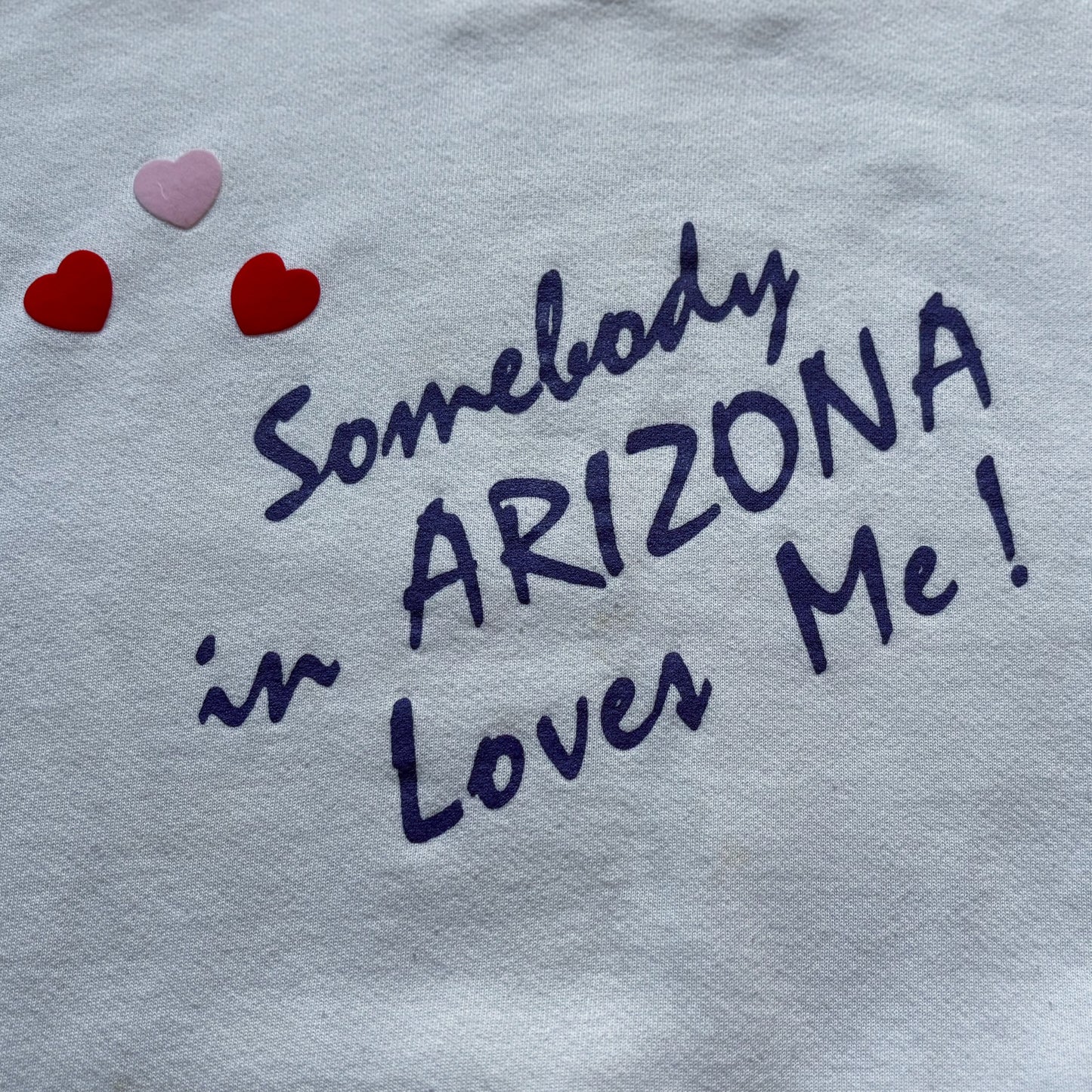 Vintage “Somebody in Arizona Loves Me!” Pullover Sweatshirt